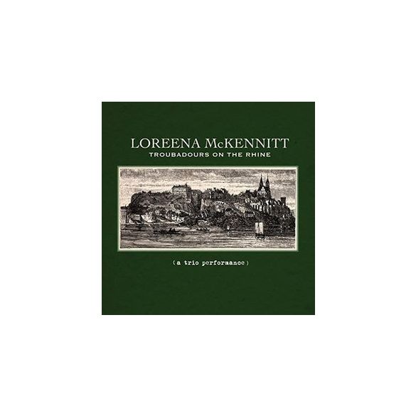 LOREENA MCKENNITT - Troubadours On The Rhine / vinyl bakelit / LP