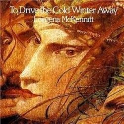   LOREENA MCKENNITT - To Drive The Cold Winter / vinyl bakelit / LP