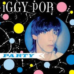 IGGY POP - Party / vinyl bakelit / LP