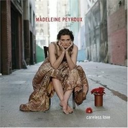 MADELEINE PEYROUX - Careless Love  CD