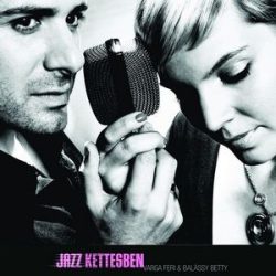 VARGA FERENC ÉS BALÁSSY BETTY - Jazz Kettesben CD