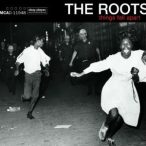 ROOTS - Things Fall Apart CD