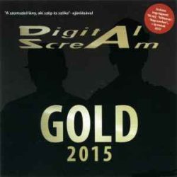 DIGITAL SCREAM - Gold 2015 CD