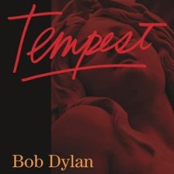 BOB DYLAN - Tempest / vinyl bakelit / 2xLP
