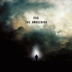 P.O.D. - Awakening CD