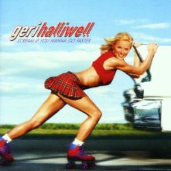 GERI HALLIWELL - Scream If You Wanna Go CD