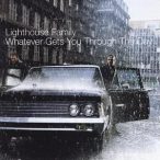 LIGHTHOUSE FAMILY - Whatever Gets You Throught The Day CD
