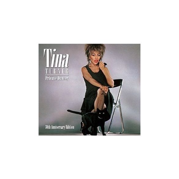 TINA TURNER - Private Dancer 30th Anniversary CD