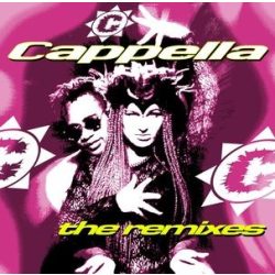 CAPPELLA - Remixes / vinyl bakelit / LP