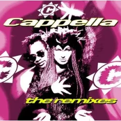 CAPPELLA - Remixes / vinyl bakelit / LP
