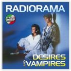 RADIORAMA - Desires And Vampires / vinyl bakelit / LP