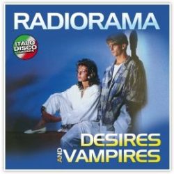 RADIORAMA - Desires And Vampires / vinyl bakelit / LP