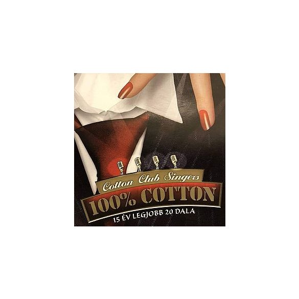 COTTON CLUB SINGERS - 100% Cotton CD