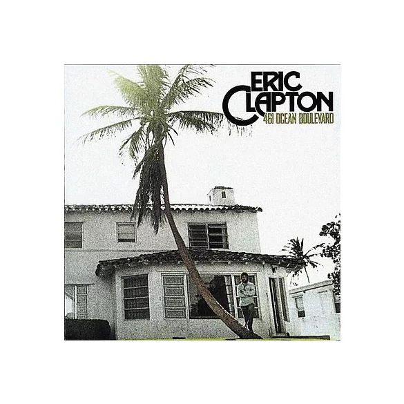 ERIC CLAPTON - 461 Ocean Boulevard CD