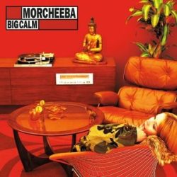 MORCHEEBA - Big Calm / vinyl bakelit / LP
