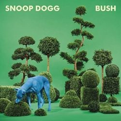 SNOOP DOGG - Bush CD