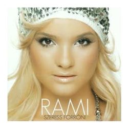 RAMI - Szeress Forrón CD