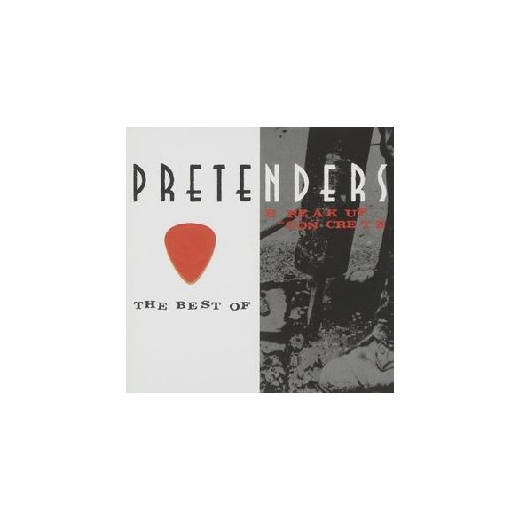 PRETENDERS - Break Up The Concrete + Best Of / 2cd / CD