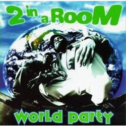 2 IN A ROOM - World Party CD