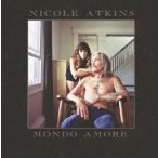 NICOLE ATKINS - Mondo Amore / vinyl bakelit / LP