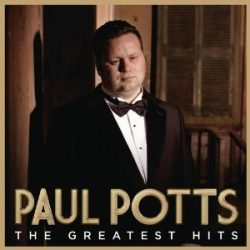 PAUL POTTS - Greatest Hits CD