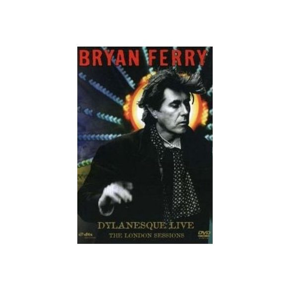 BRYAN FERRY - Dylanesque Live DVD