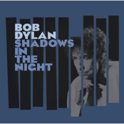 BOB DYLAN - Shadows In The Night CD