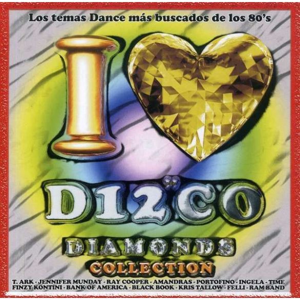 VÁLOGATÁS - I Love Disco Diamonds vol.41. CD