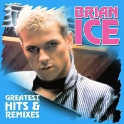 BRIAN ICE - Greatest Hits & Remixes / vinyl bakelit / LP