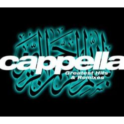 CAPPELLA - Greatest Hits & Remixes / 2cd / CD