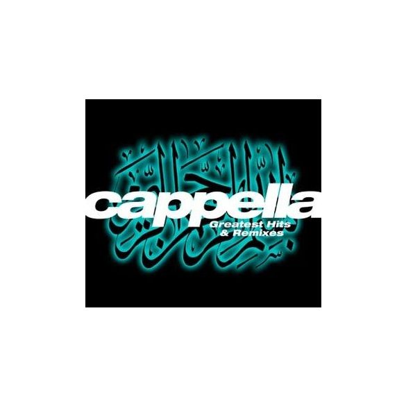 CAPPELLA - Greatest Hits & Remixes / 2cd / CD