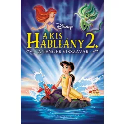 MESEFILM - Kis Hableány 2. A Tenger Visszavár DVD