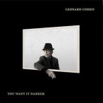 LEONARD COHEN - You Want It Darker / vinyl bakelit / LP