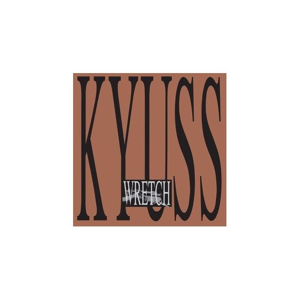 KYUSS - Wretch / vinyl bakelit / 2xLP