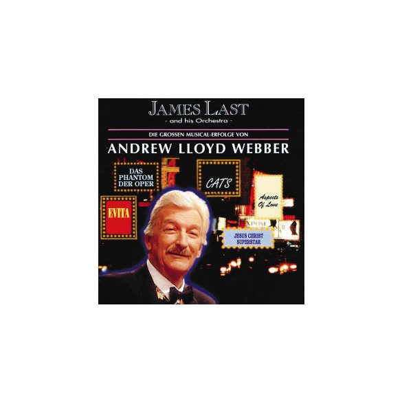 JAMES LAST - Plays Andrew Lloyd Webber CD