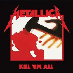 METALLICA - Kill 