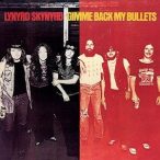 LYNYRD SKYNYRD - Gimme Back My Bullets / vinyl bakelit / LP