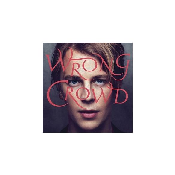 TOM ODELL - Wrong Crowd / deluxe / CD