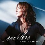 MARTINA MCBRIDE Reckless CD