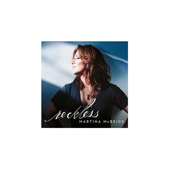 MARTINA MCBRIDE Reckless CD