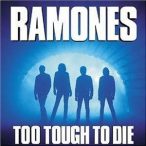 RAMONES - Too Tough To Die CD