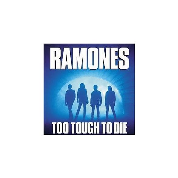 RAMONES - Too Tough To Die CD