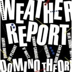 WEATHER REPORT - Domino Theory CD