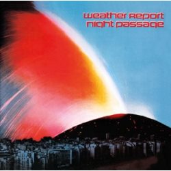 WEATHER REPORT - Night Passage CD