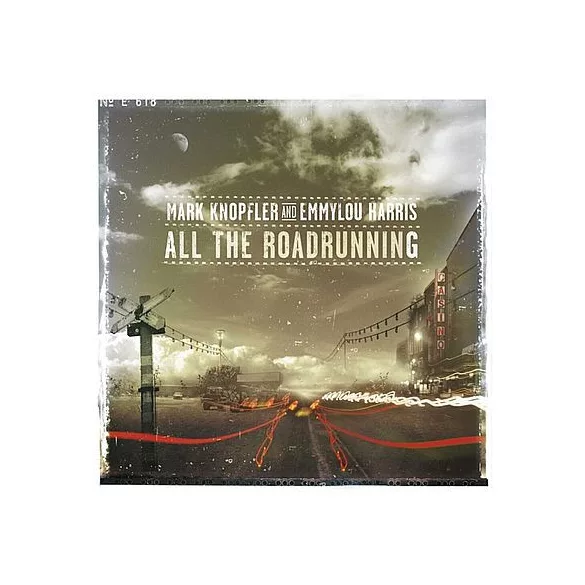 MARK KNOPFLER & EMMYLOU HARRIS - All The Roadrunning CD