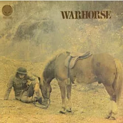 WARHORSE - Warhorse / vinyl bakelit / LP