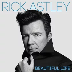 RICK ASTLEY - Beautiful Life CD