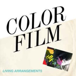 COLOR FILM - Living Arrangements / vinyl bakelit / LP