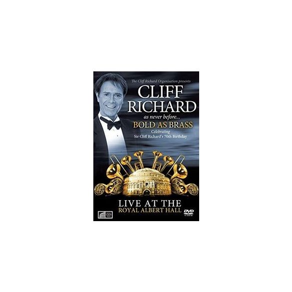 CLIFF RICHARD - Bold As Brass Live At The Albert Hall DVD