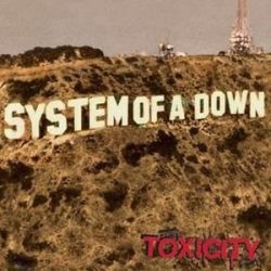 SYSTEM OF A DOWN - Toxicity / vinyl bakelit / LP